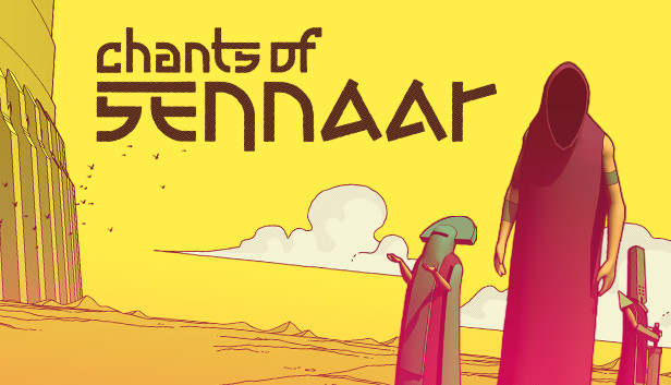 Official Chants of Sennaar artwork with the game logo, robed figures and a tower against a yellow sky